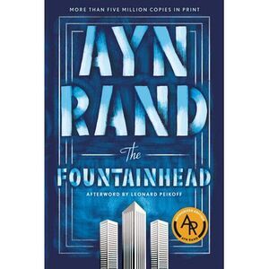The Fountainhead -- Ayn Rand